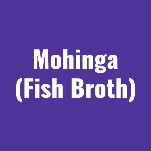 Mohinga Collection (မုန့် ဟင်း ခါး မျိုး စုံ)